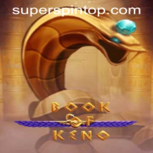 Discovering the Dynamic World of BookOfKeno and the Exciting SuperSpin Feature