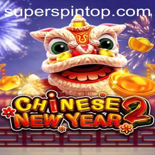 Experience the Festive Thrill of CHINESENEWYEAR2 with SuperSpin